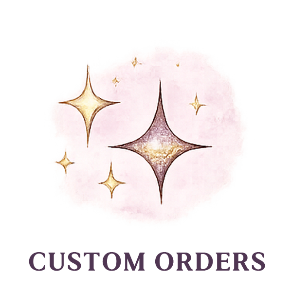Custom Orders
