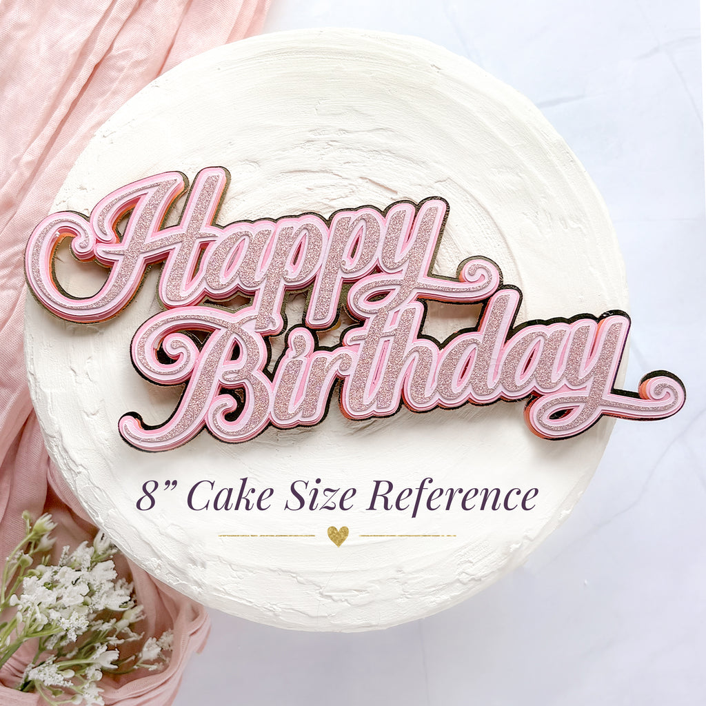Happy Birthday Script Cake Topper – Simple & Sweet